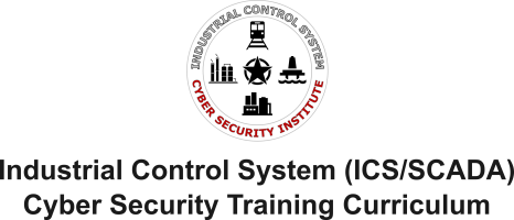 Industrial Control System (ICS/SCADA) Cyber Security Training Curriculum